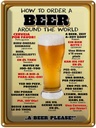 Blechschild 40x30 cm How to order a Beer please