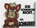 Blechschild 30x40 cm ich schnarche nicht schnurre Spruch Zitat