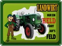 Blechschild 30x40 cm Landwirt Nur ein Held fährt Feld Spruch Zitat