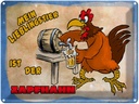 Blechschild 30x40 cm mein Lieblingstier ist Zapfhahn Spruch Zitat