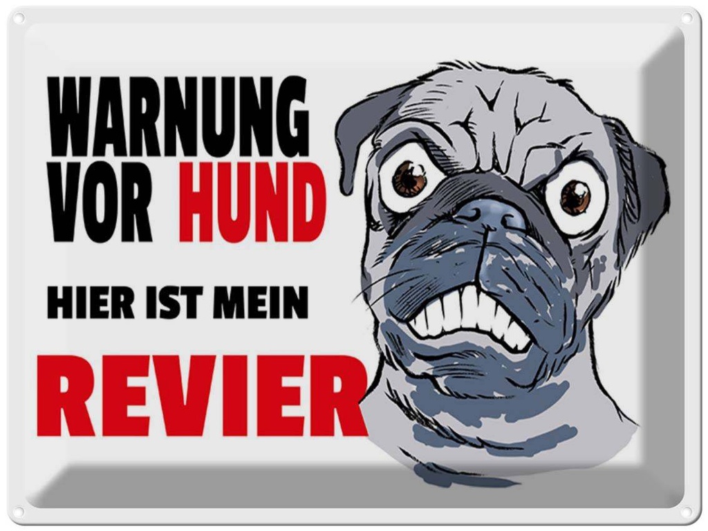 [LA-1789527] Blechschild 30x40 cm Warnung Hund hier mein Revier