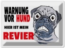 Blechschild 30x40 cm Warnung Hund hier mein Revier
