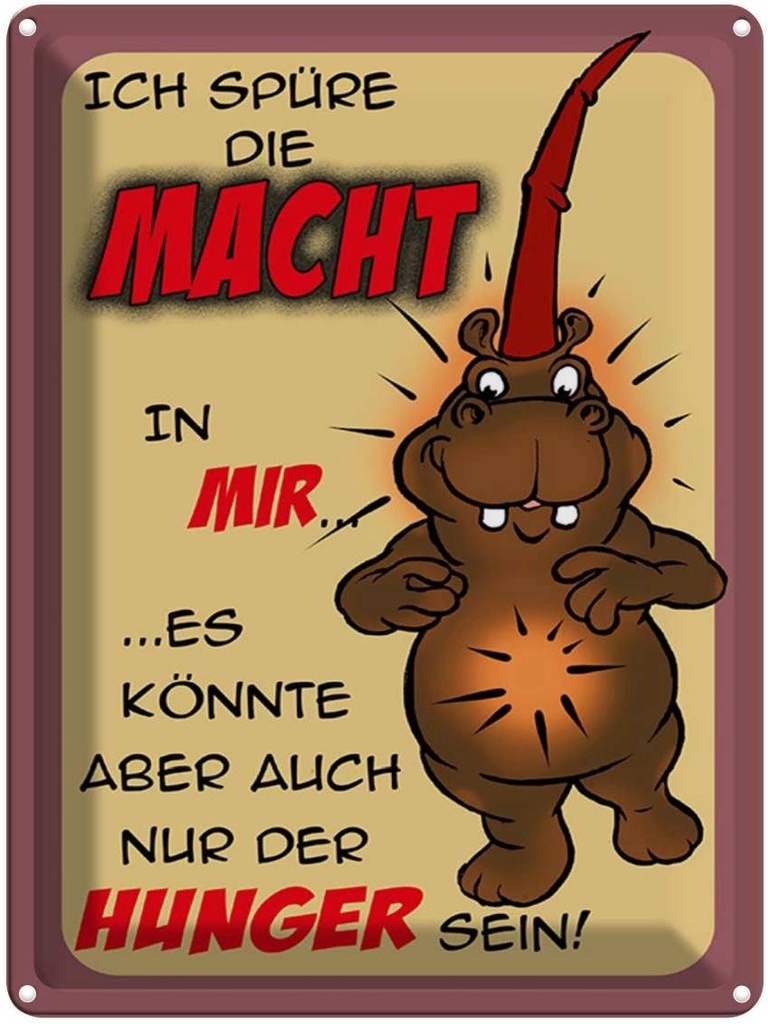 [LA-1789551] Blechschild 40x30 cm Ich spüre die Macht in mir Spruch Zitat