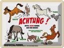 Blechschild 30x40 cm Achtung keine Hunde auf Weide Spruch Zitat