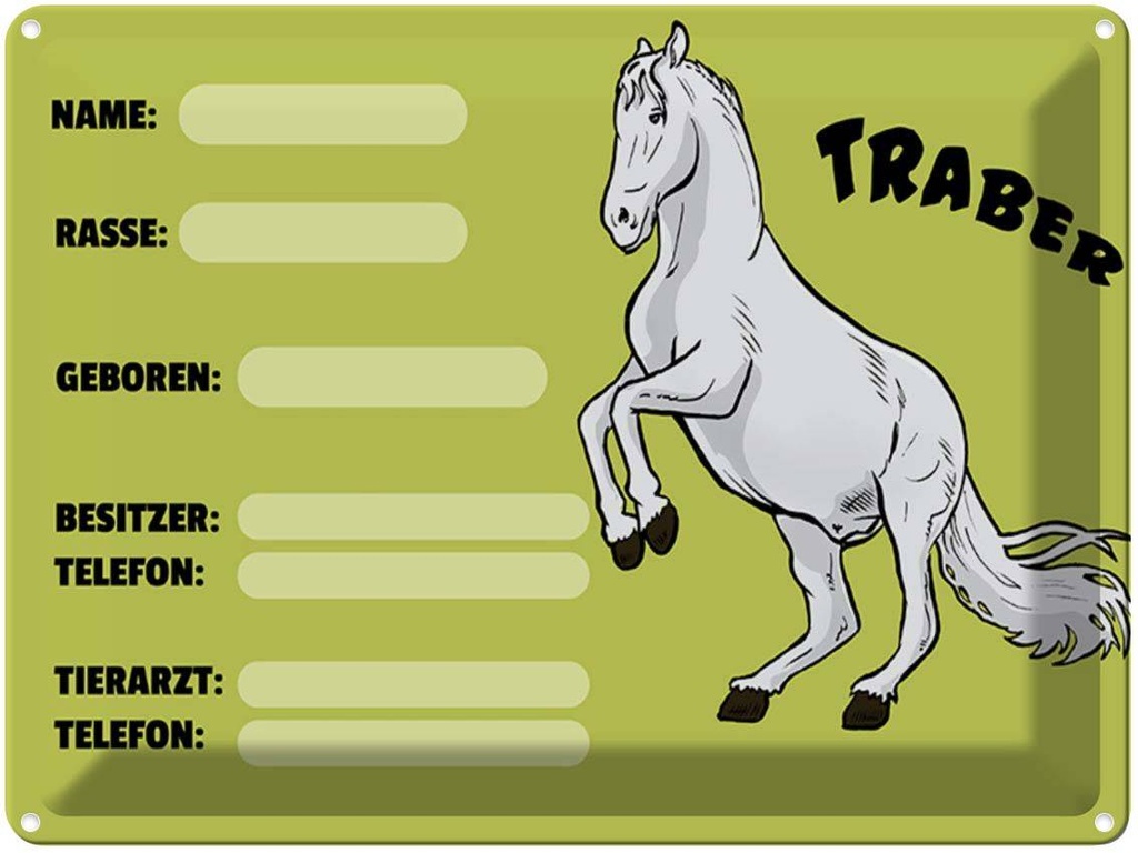 [LA-1789577] Blechschild 30x40 cm Pferd Traber Angaben Name Besitzer