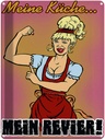 Blechschild 40x30 cm Pinup Spruch Meine Küche mein Revier Zitat