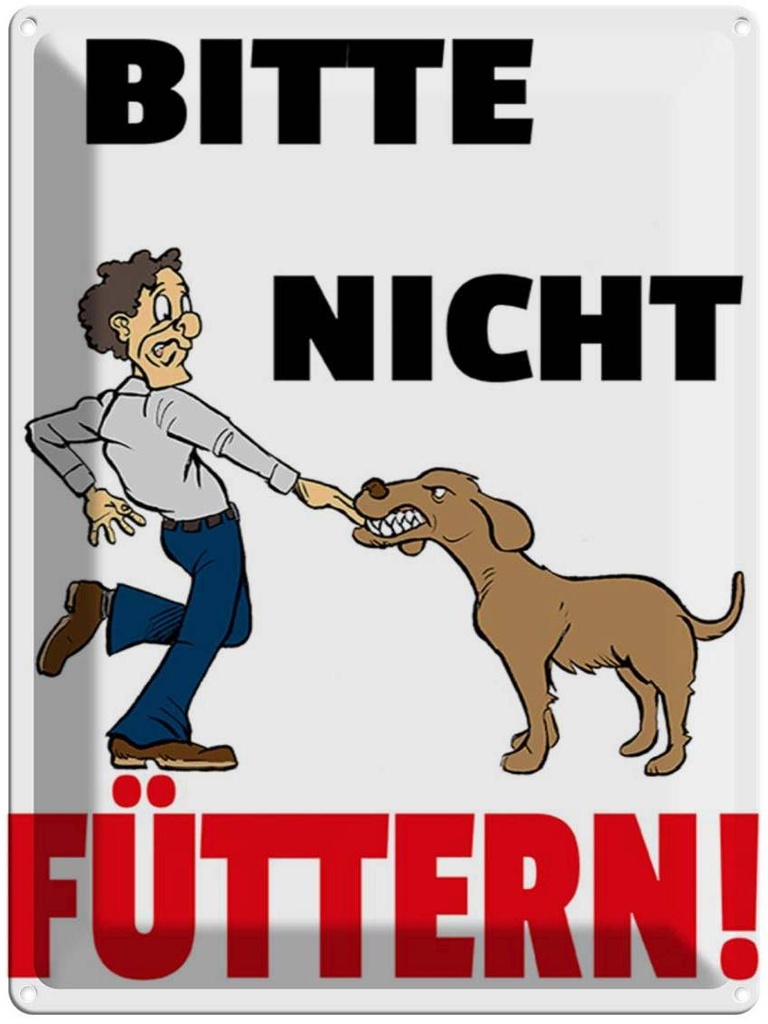 [LA-1789586] Blechschild 40x30 cm Tiere Bitte nicht füttern Hund