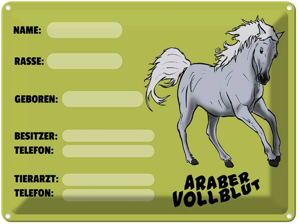 [LA-1789589] Blechschild 30x40 cm Pferd Araber Vollblut Name Besitzer