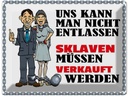 Blechschild 30x40 cm uns kann man nicht entlassen Spruch Zitat