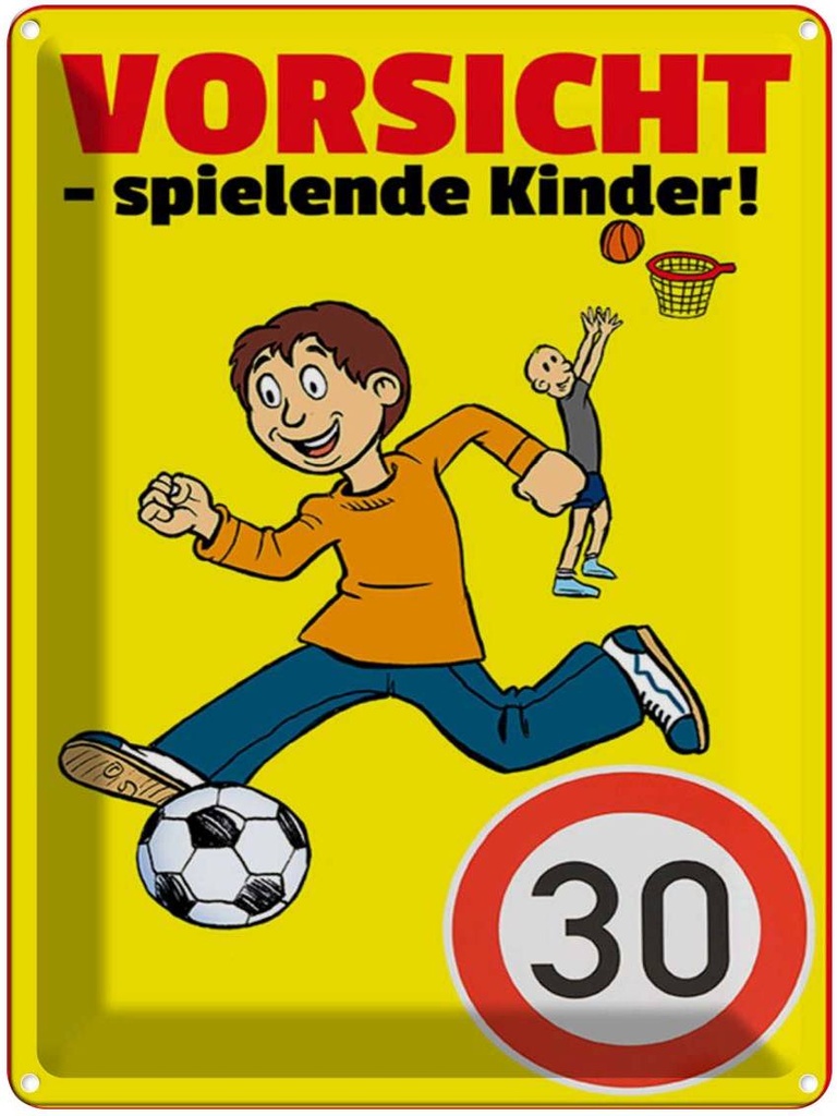 [LA-1789625] Blechschild 40x30 cm Vorsicht spielende Kinder 30Kmh Spruch Zitat