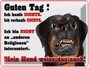 Blechschild 30x40 cm kaufe nichts Mein Hund weiß das