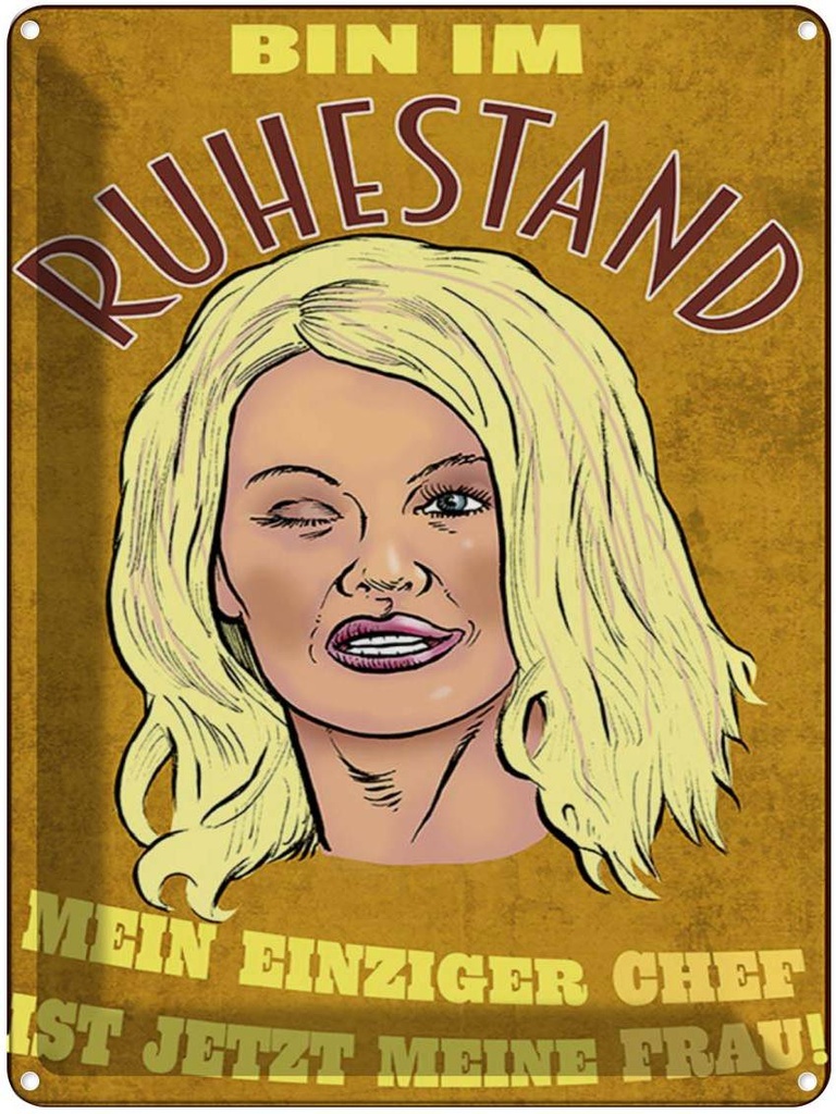[LA-1789629] Blechschild 40x30 cm Pinup bin Ruhestand Chef ist meine Frau Spruch Zitat
