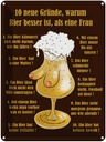 Blechschild 40x30 cm 10 Gründe Bier besser als Frau Spruch Zitat