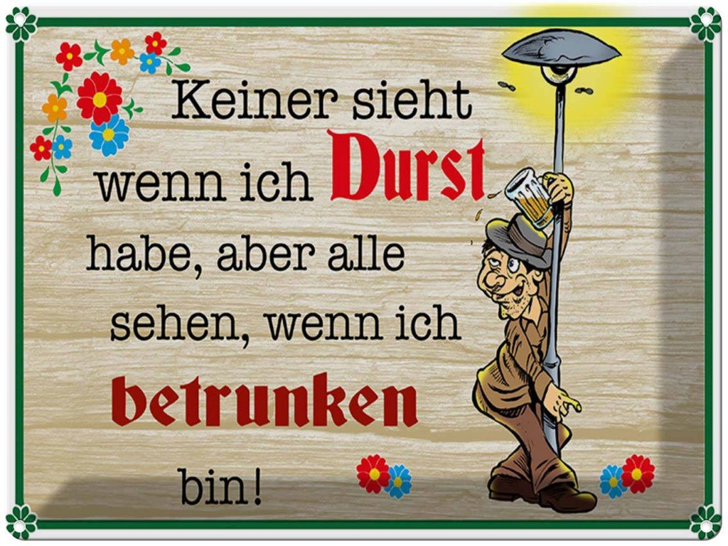 [LA-1789648] Blechschild 30x40 cm keiner sieht wenn ich Durst Bier Spruch Zitat