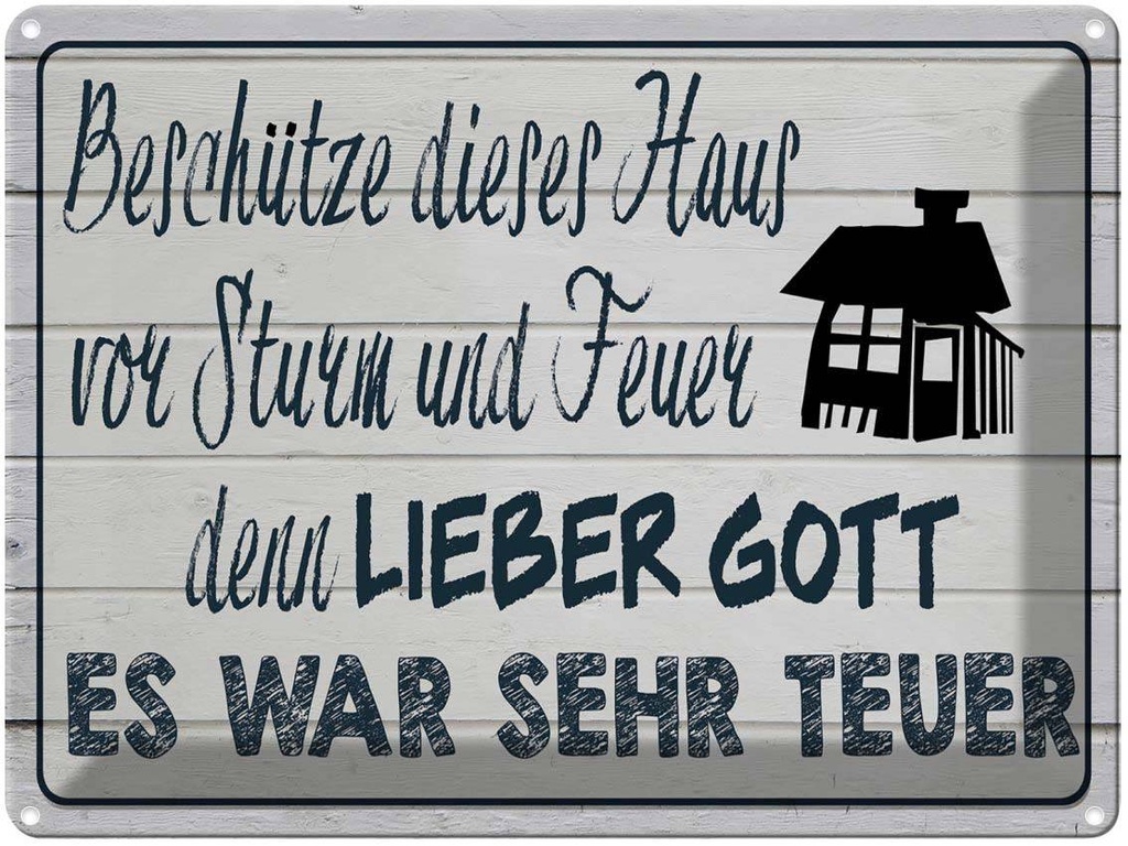 [LA-1789666] Blechschild 30x40 cm beschütze dieses Haus vor Sturm Spruch Zitat