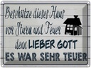 Blechschild 30x40 cm beschütze dieses Haus vor Sturm Spruch Zitat