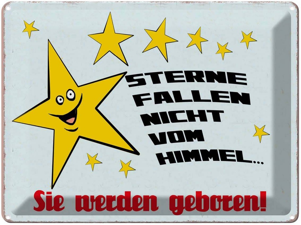 [LA-1789686] Blechschild 30x40 cm Sterne fallen nicht vom Himmel Spruch Zitat