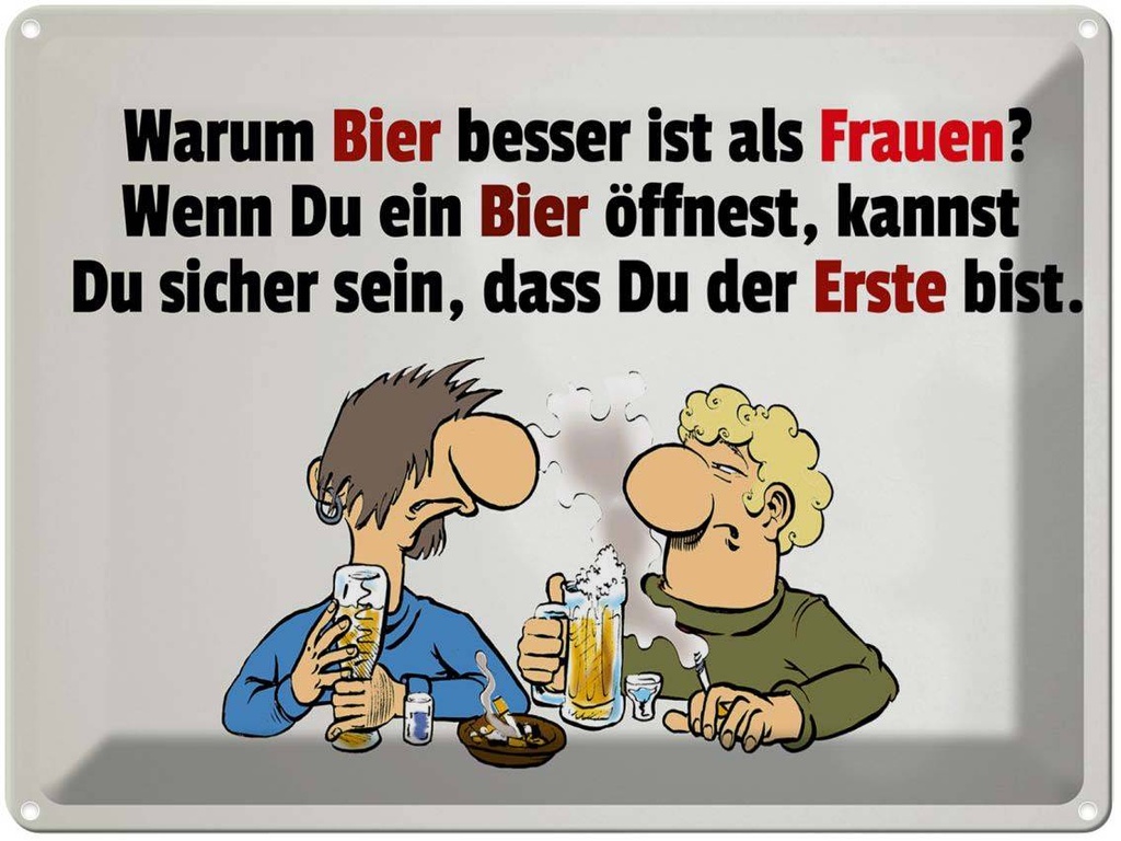 [LA-1789698] Blechschild 30x40 cm Warum Bier besser ist als Frauen Spruch Zitat