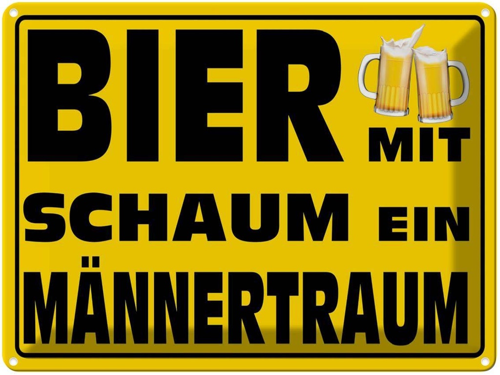 [LA-1789699] Blechschild 30x40 cm Bier mit Schaum ein Männertraum Spruch Zitat