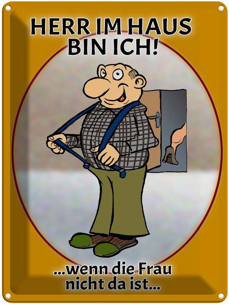 [LA-1789709] Blechschild 40x30 cm Herr im Haus wenn Frau nicht da Spruch Zitat