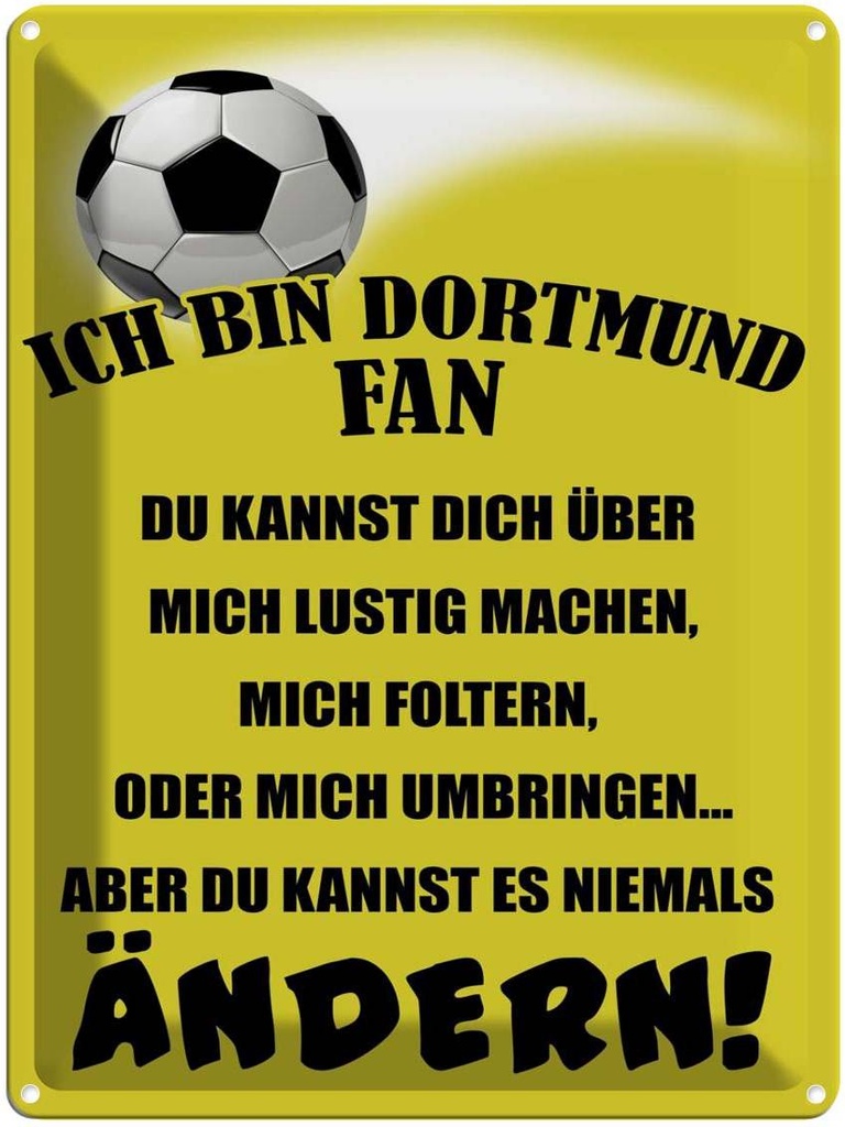 [LA-1789729] Blechschild 40x30 cm ich bin Dortmund Fan Fussball Sport Hobby