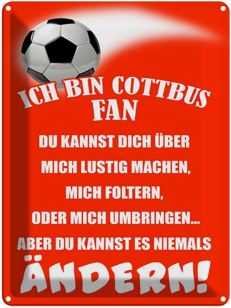 [LA-1789736] Blechschild 40x30 cm ich bin Cottbus Fan Fussball Sport Hobby