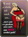 Blechschild 40x30 cm Pinup 30x40 Arsch Spruch Zitat m ab und zu drehe ich mich um