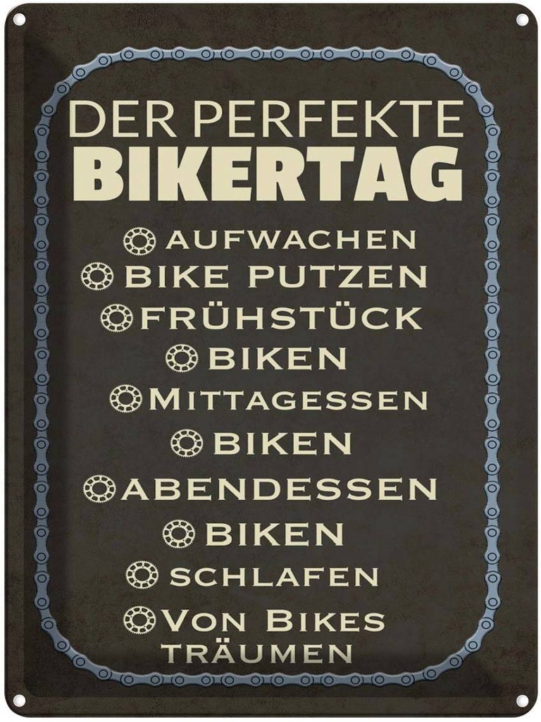 [LA-1789772] Blechschild 40x30 cm der perfekte Bikertag Bike Spruch Zitat