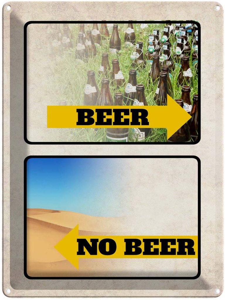 Blechschild 40x30 cm Bild Beer No Beer Bier