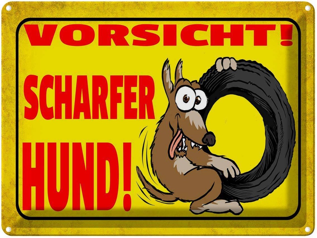 [LA-1789809] Blechschild 30x40 cm Vorsicht scharfer Hund Spruch Zitat
