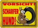 Blechschild 30x40 cm Vorsicht scharfer Hund Spruch Zitat