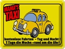 Blechschild 30x40 cm Mamas Taxi kostenlose Fahrten Spruch Zitat