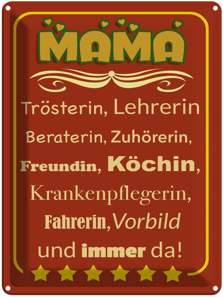 [LA-1789811] Blechschild 40x30 cm Mama Trösterin Lehrerin immer da Spruch Zitat
