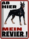 Blechschild 40x30 cm ab hier mein Revier Hund Spruch Zitat
