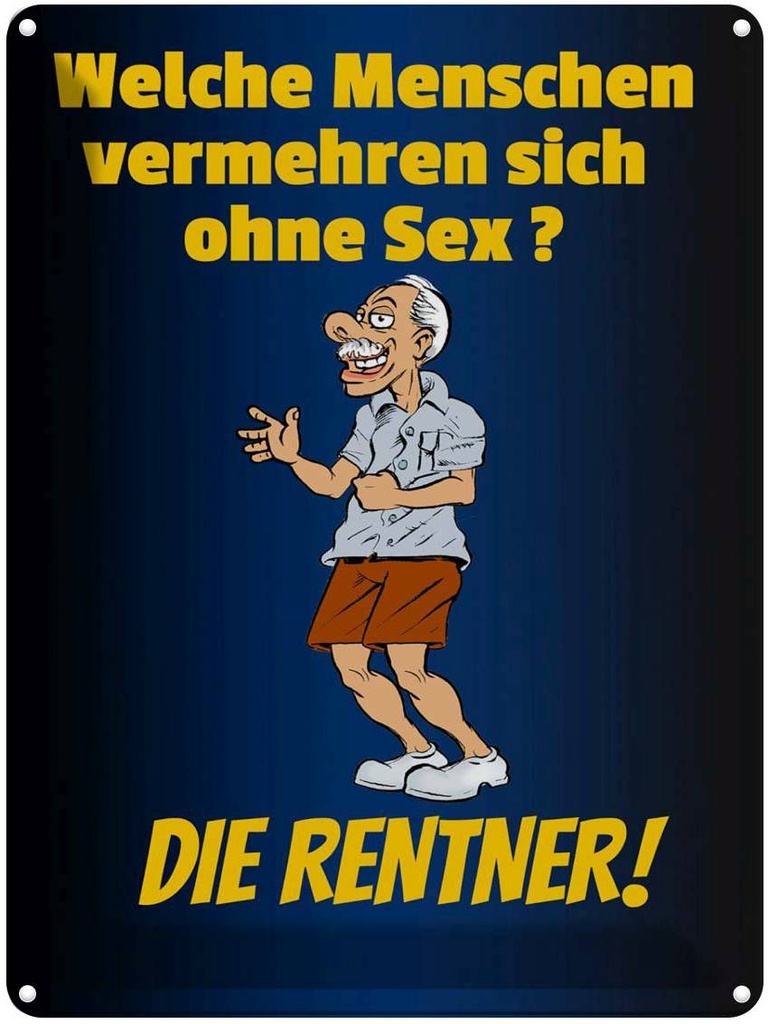 [LA-1789825] Blechschild 40x30 cm welche Menschen vermehren sich Spruch Zitat