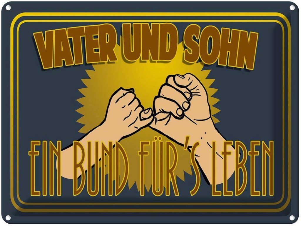 [LA-1789831] Blechschild 30x40 cm Vater und Sohn ein Bund für Spruch Zitat