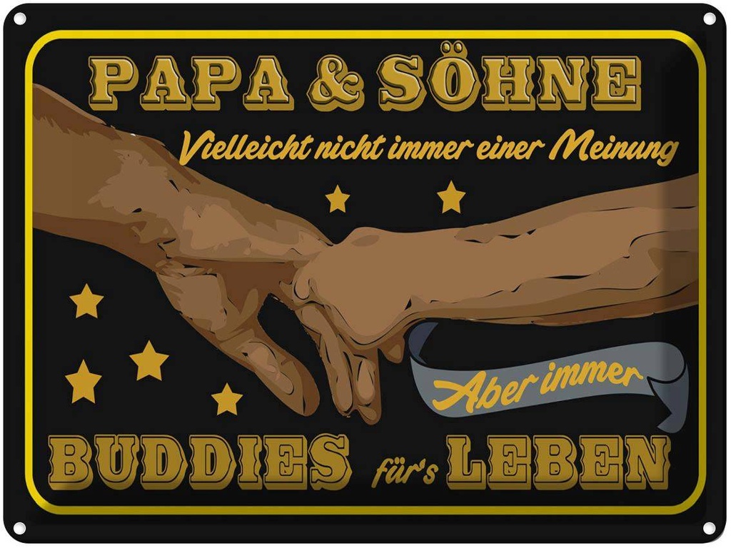 [LA-1789832] Blechschild 30x40 cm Papa und Söhne nicht immer einer Spruch Zitat