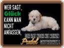Blechschild 30x40 cm Glück nicht anfassen Pudel Hund