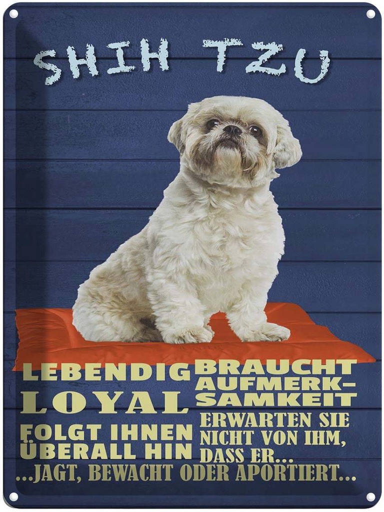 [LA-1789945] Blechschild 40x30 cm Shih Tzu Hund lebendig loyal