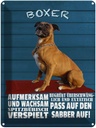 Blechschild 40x30 cm Boxer Hund aufmerksam wachsam