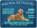 Blechschild 30x40 cm Golden Retriever Hund very eager