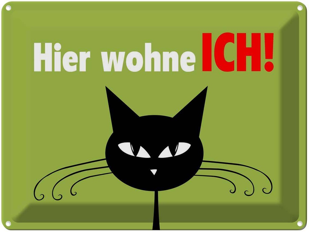 [LA-1790023] Blechschild 30x40 cm Katze hier wohne ich