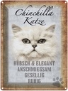 Blechschild 40x30 cm Chinchilla Katze hübsch elegant