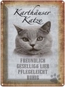 Blechschild 40x30 cm Kartäuser Katze lieb