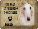 Blechschild 30x40 cm Borsoi Hund ohne kein Heim