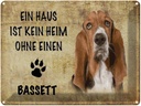 Blechschild 30x40 cm Bassett Hund ohne kein Heim
