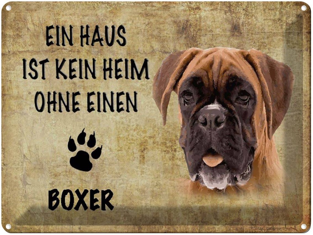 [LA-1790121] Blechschild 30x40 cm Boxer Hund ohne kein Heim