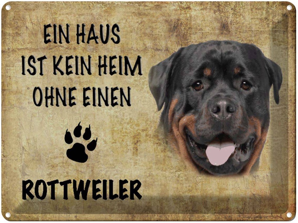 [LA-1790138] Blechschild 30x40 cm Rottweiler Hund ohne kein Heim