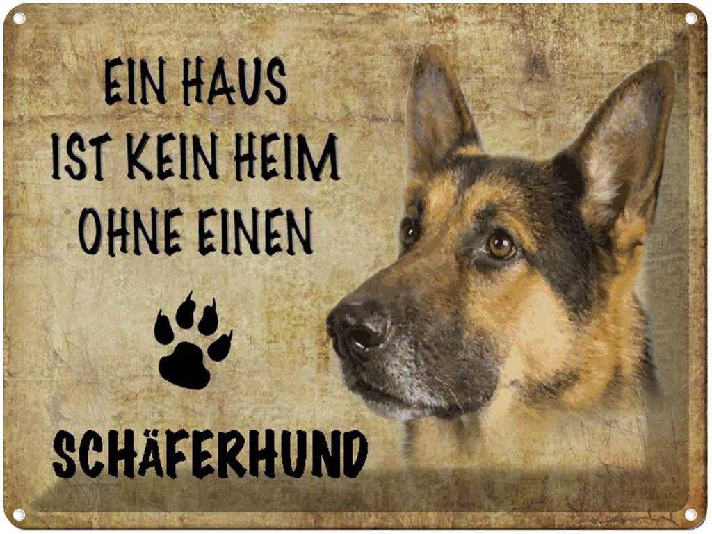 [LA-1790141] Blechschild 30x40 cm Schäferhund Hund ohne kein Heim