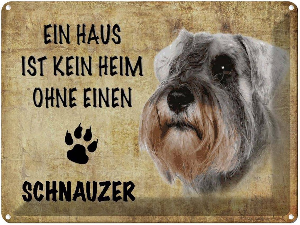 [LA-1790142] Blechschild 30x40 cm Schnauzer Hund ohne kein Heim